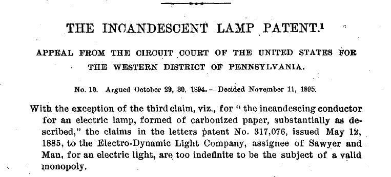 国外专利案例解读（一）专利是否充分公开：美国The Incandescent Lamp Patent案